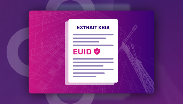 EUID : mention anti-fraude de l'extrait Kbis