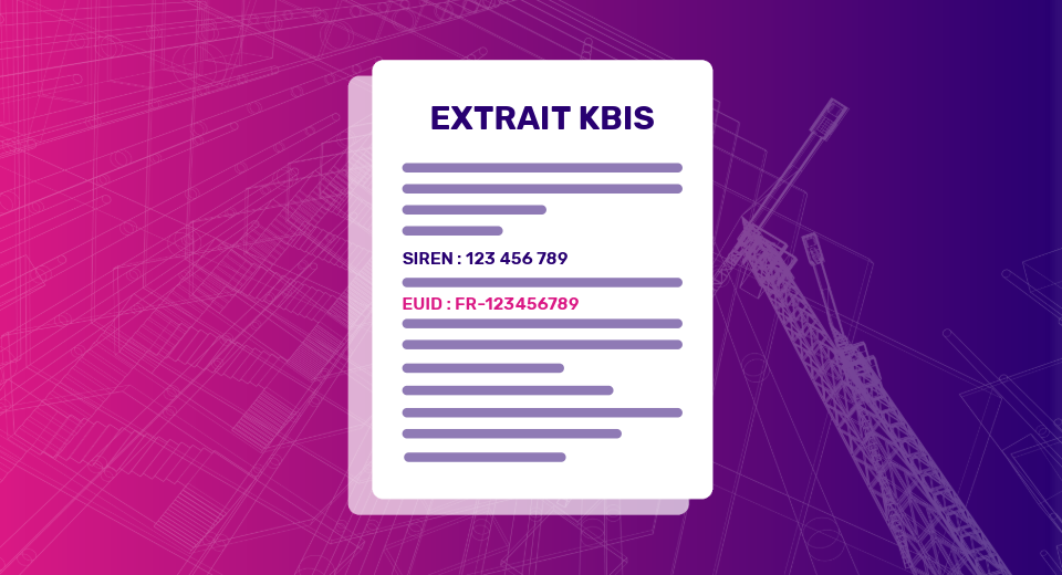 L'extrait Kbis et la mention EUID